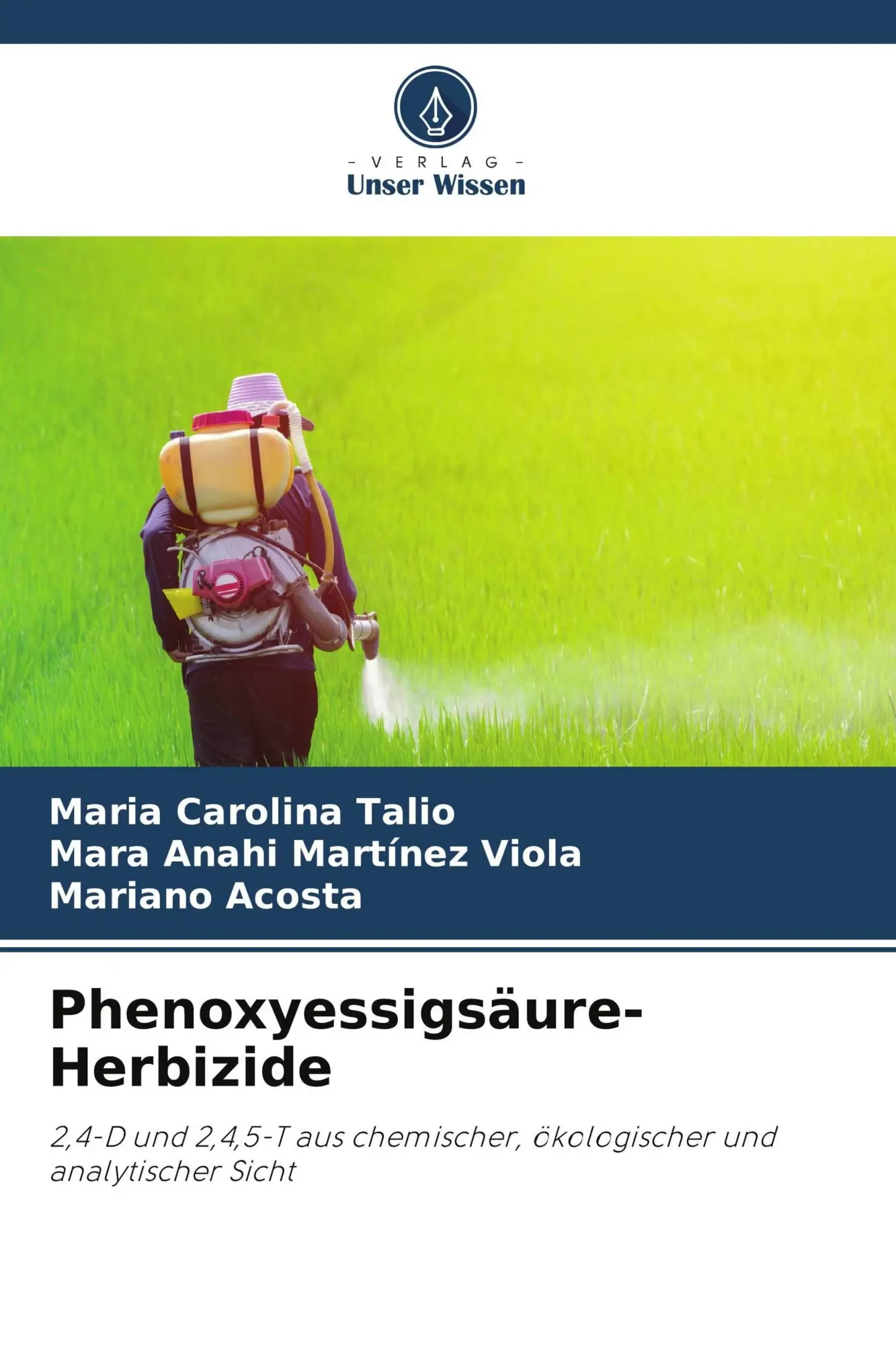 Cover: 9786630111057 | Phenoxyessigsäure-Herbizide | Maria Carolina Talio (u. a.) | Buch