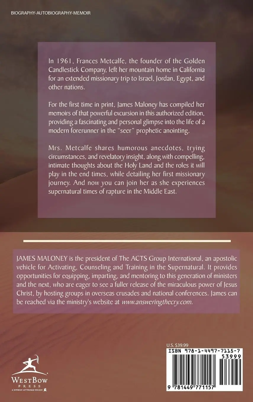 Rückseite: 9781449771157 | Rapture in the Middle East | The Memoirs of Frances Metcalfe | Maloney