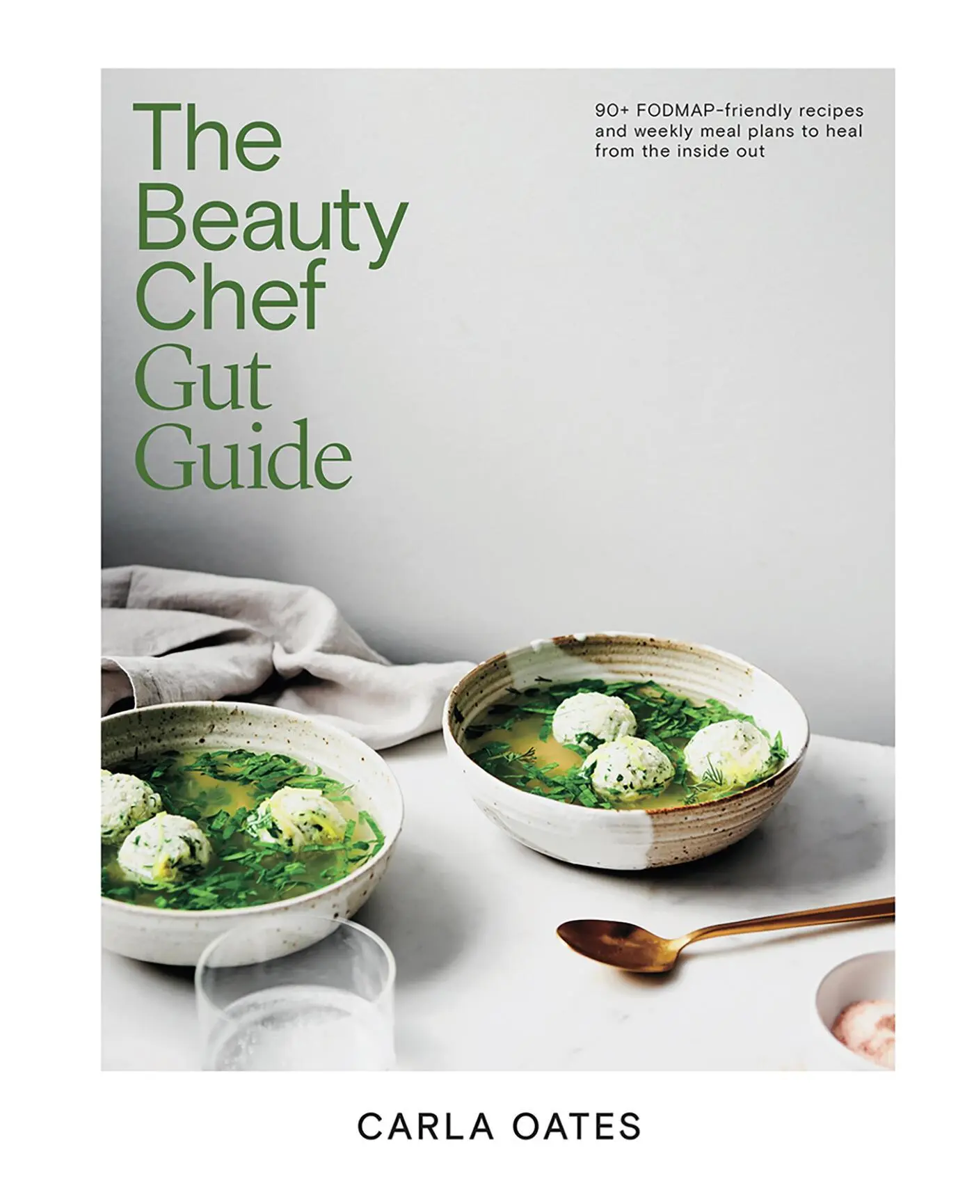 Cover: 9781761451157 | The Beauty Chef Gut Guide | Carla Oates | Buch | Englisch | 2024