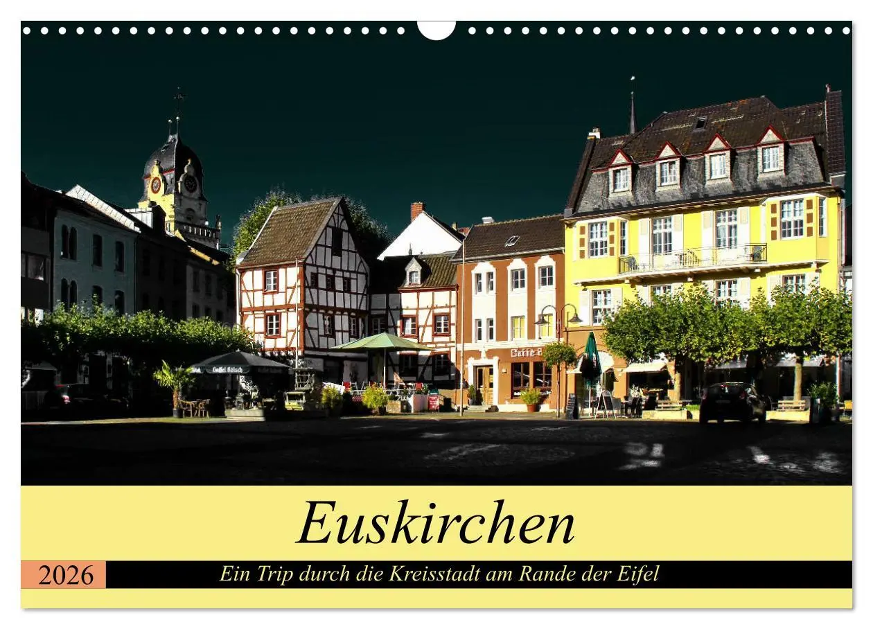 Cover: 9783457871157 | Euskirchen - Ein Trip durch die Kreisstadt am Rande der Eifel...