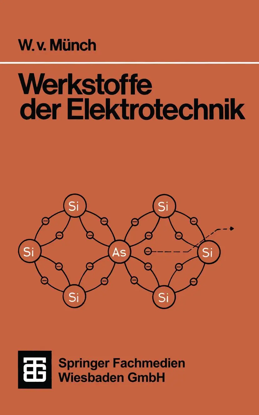 Cover: 9783519001157 | Werkstoffe der Elektrotechnik | Waldemar von Münch | Taschenbuch