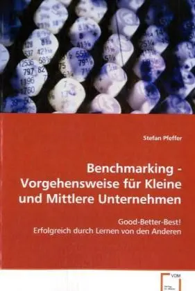 Cover: 9783639101157 | Benchmarking - Vorgehensweise für Kleine und Mittlere Unternehmen