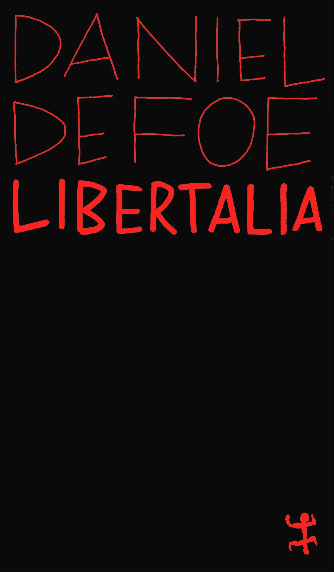 Cover: 9783751801157 | Libertalia | Die utopische Piratenrepublik | Daniel Defoe | Buch