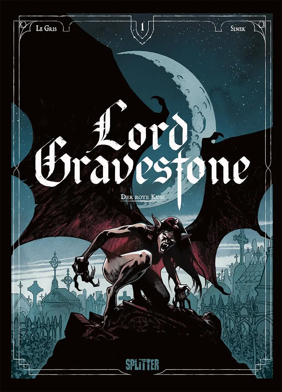 Cover: 9783987211157 | Lord Gravestone. Band 1 | Der rote Kuss | Jérôme Le Gris | Buch | 2023