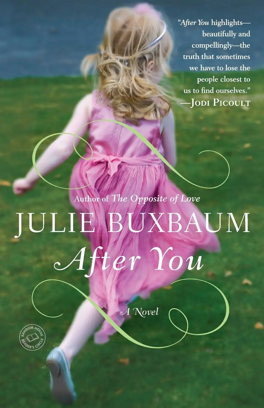 Cover: 9780385341257 | After You | A Novel | Julie Buxbaum | Taschenbuch | Englisch | 2010