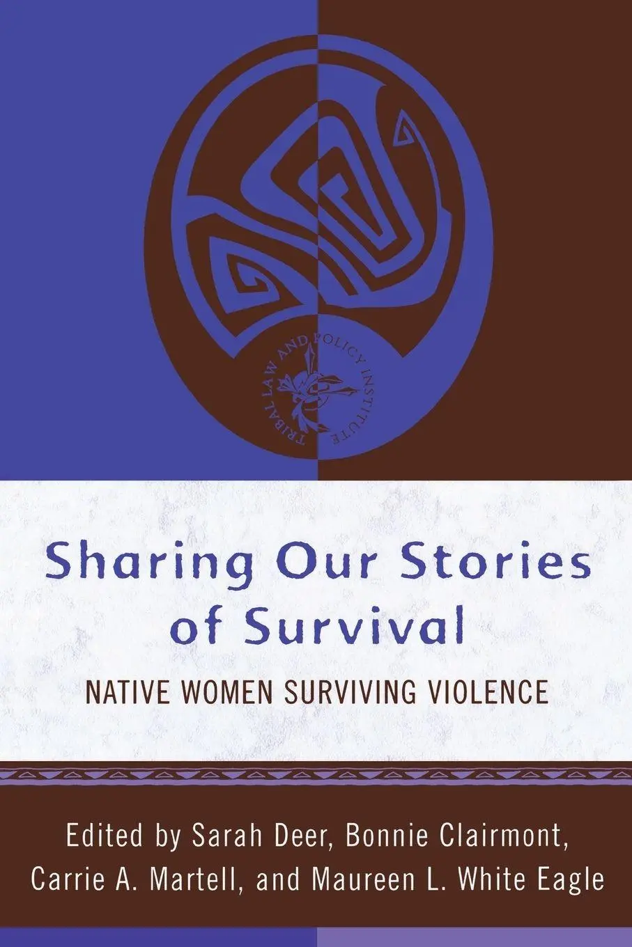 Cover: 9780759111257 | Sharing Our Stories of Survival | Native Women Surviving Violence