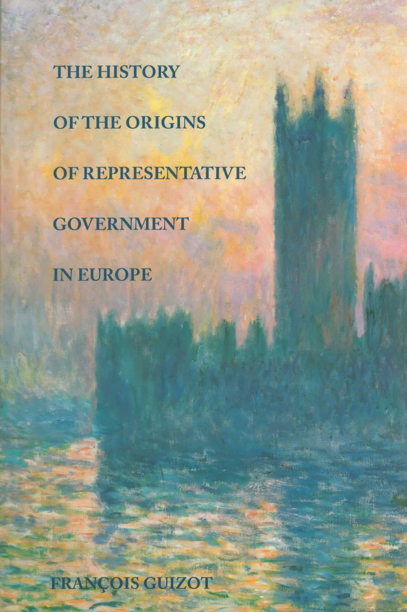 Cover: 9780865971257 | The History of the Origins of Representative Government in Europe