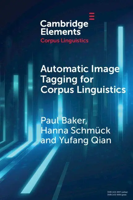 Cover: 9781009581257 | Automatic Image Tagging for Corpus Linguistics | Paul Baker (u. a.)