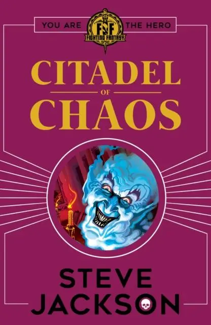 Cover: 9781407181257 | Fighting Fantasy: Citadel of Chaos | Steve Jackson | Taschenbuch