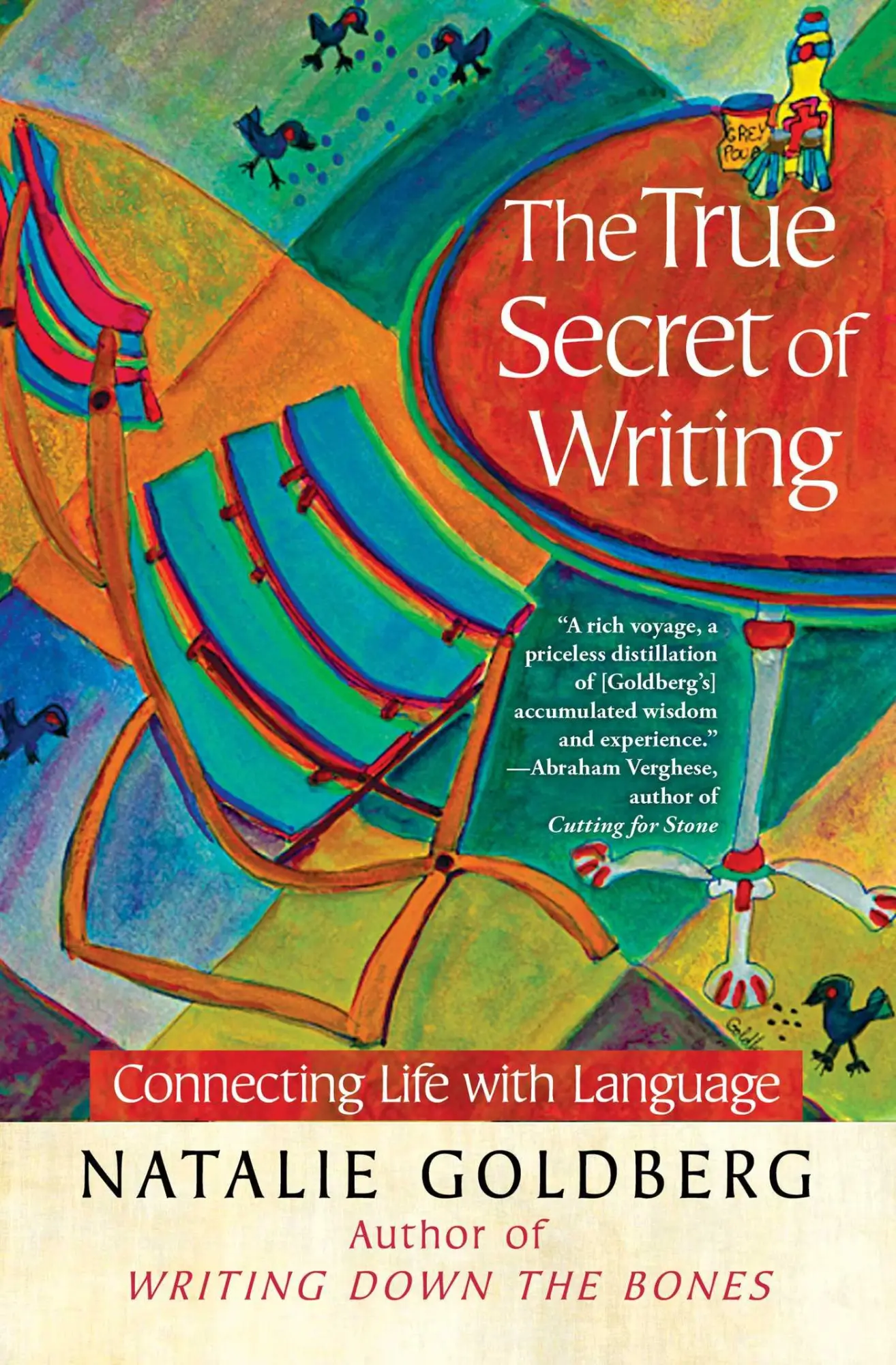 Cover: 9781451641257 | The True Secret of Writing | Connecting Life with Language | Goldberg