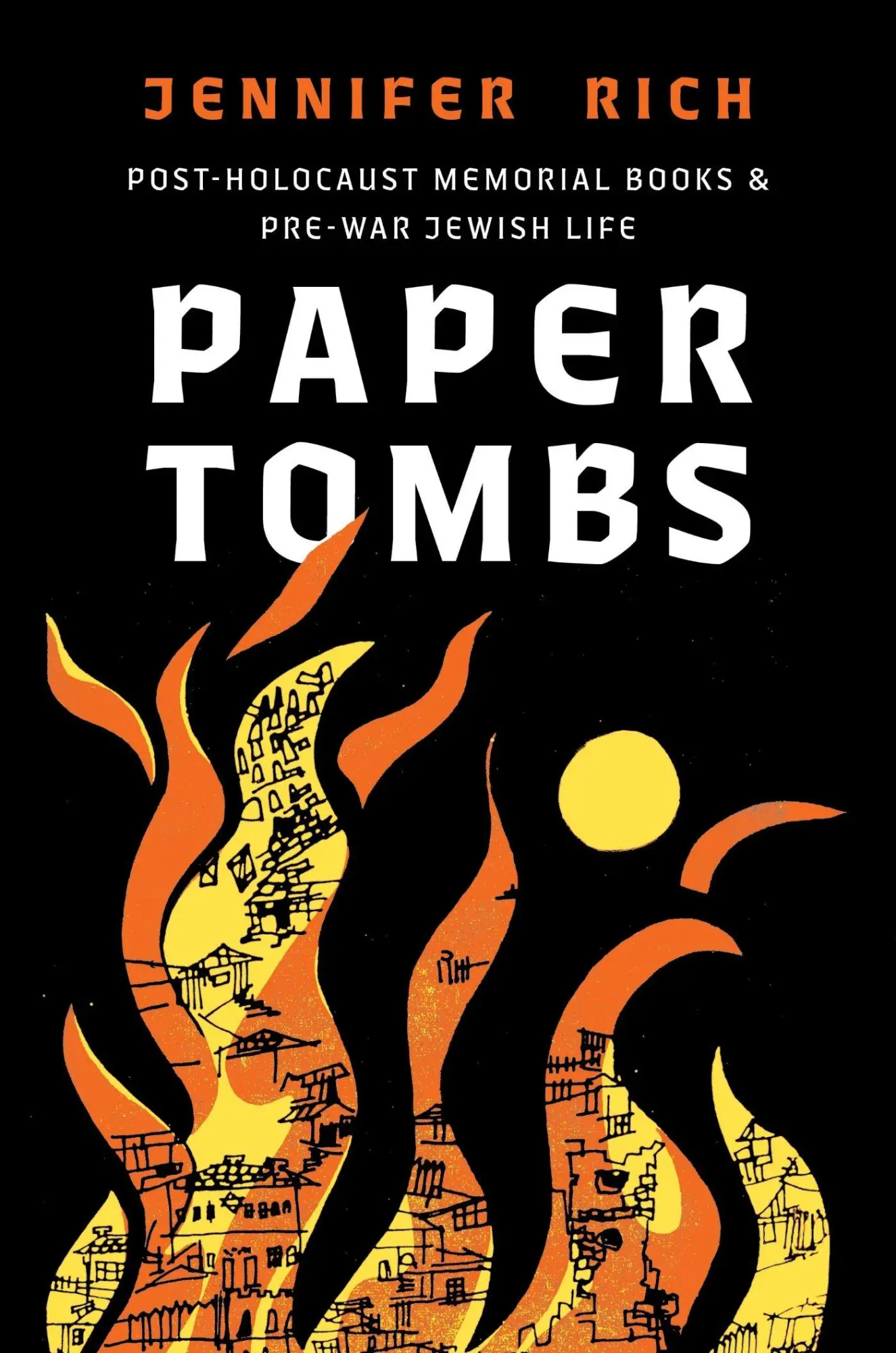 Cover: 9781479841257 | Paper Tombs | Post-Holocaust Memorial Books and Prewar Jewish Life