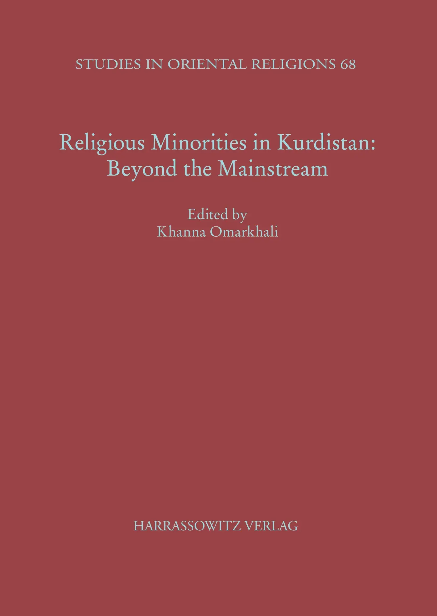 Cover: 9783447101257 | Religious Minorities in Kurdistan: Beyond the Mainstream | Omarkhali