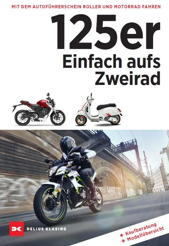 Cover: 9783667121257 | 125er: Einfach aufs Zweirad | Dirk/Schneider, Stephan H Mangartz