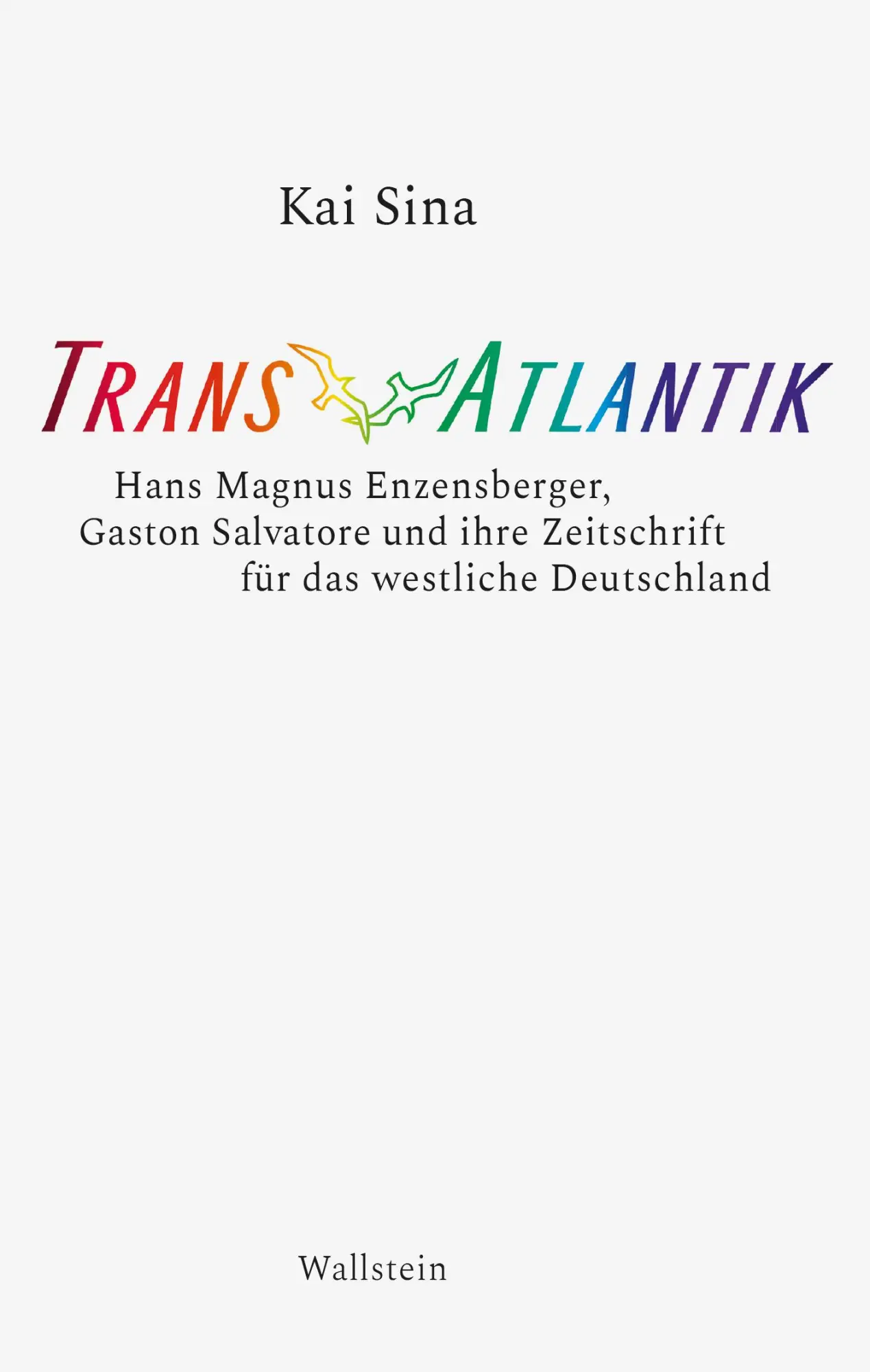 Cover: 9783835351257 | TransAtlantik | Kai Sina | Buch | 219 S. | Deutsch | 2022