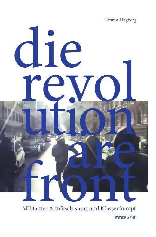 Cover: 9783910281257 | Die Revolutionäre Front | Militanter Antifaschismus und Klassenkampf