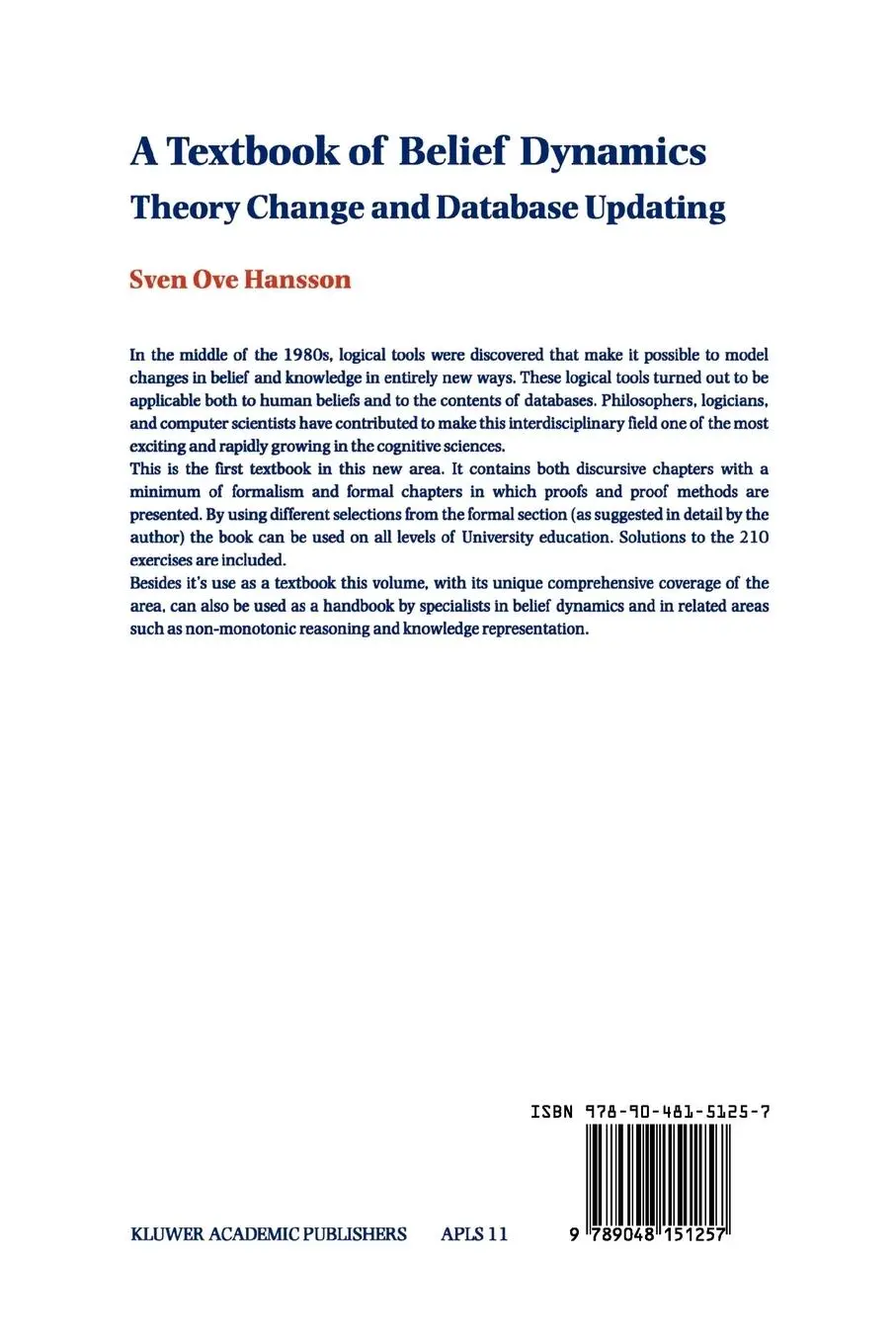 Rückseite: 9789048151257 | A Textbook of Belief Dynamics | Theory Change and Database Updating