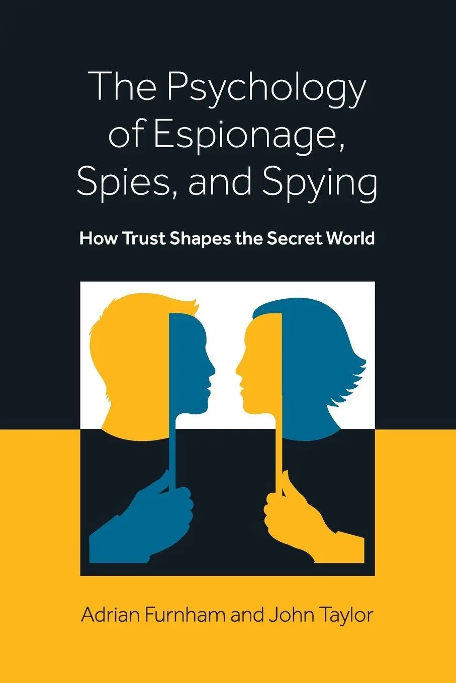 Cover: 9798995161257 | The Psychology of Espionage, Spies, and Spying | Furnham (u. a.)