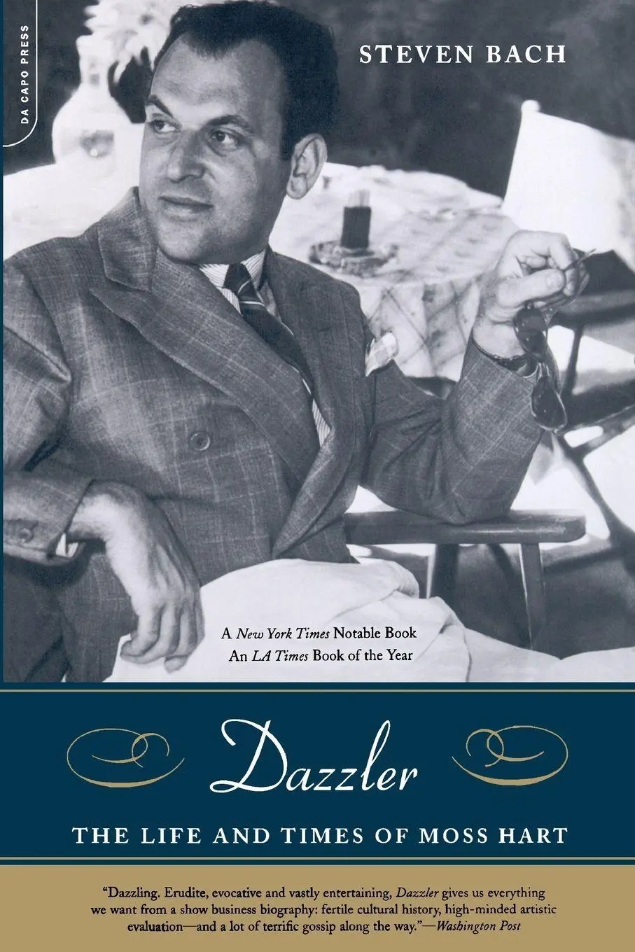 Cover: 9780306811357 | Dazzler | The Life and Times of Moss Hart | Steven Bach | Taschenbuch