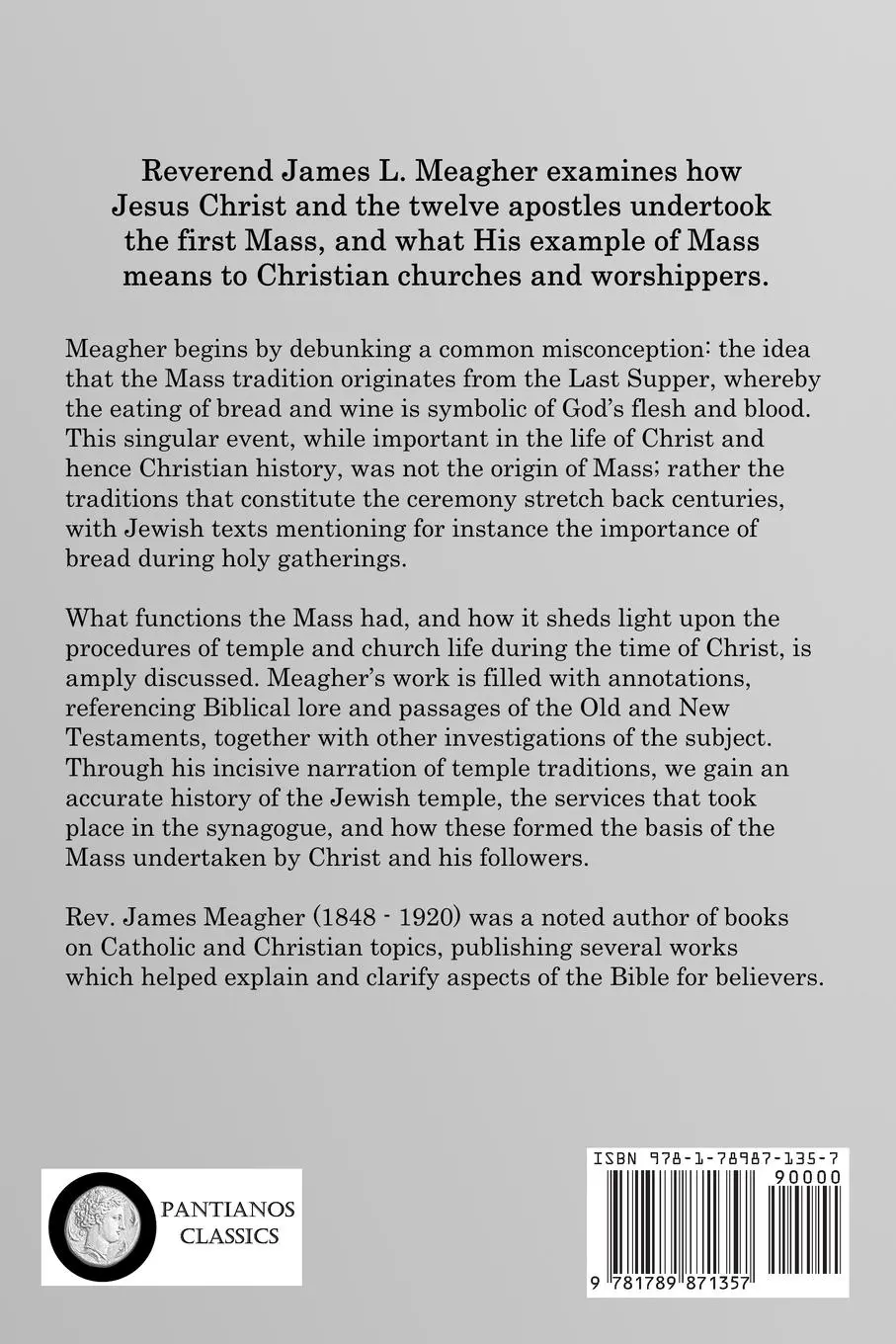 Rückseite: 9781789871357 | How Christ Said the First Mass | Rev. James L. Meagher | Taschenbuch