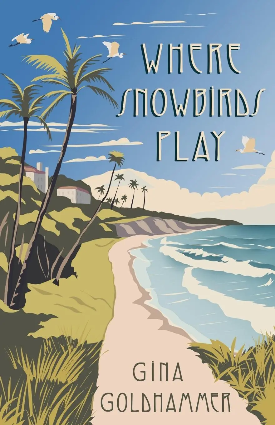 Cover: 9781804471357 | Where Snowbirds Play | Gina Goldhammer | Taschenbuch | Englisch | 2025