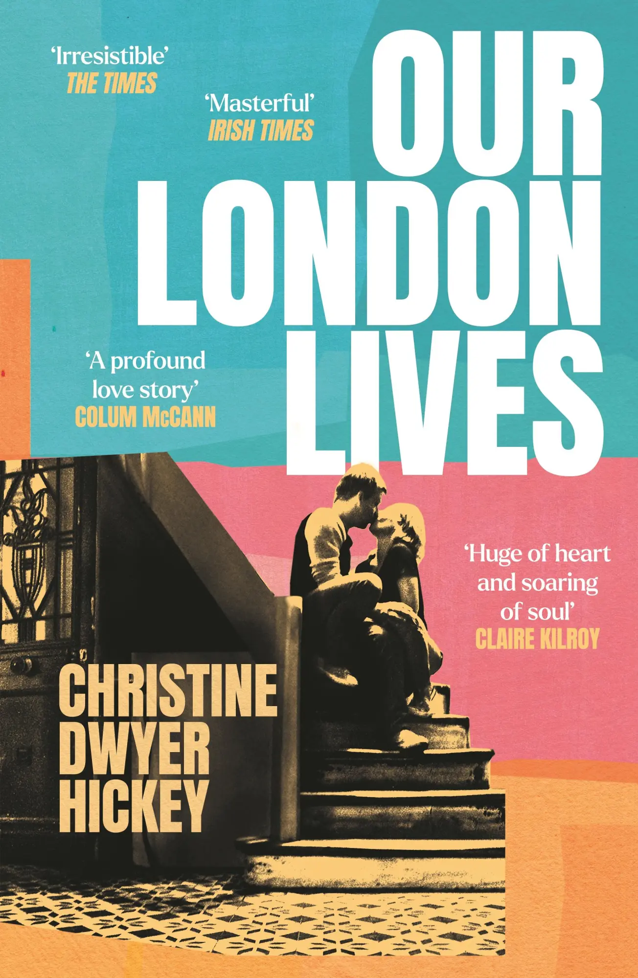 Cover: 9781805461357 | Our London Lives | Christine Dwyer Hickey | Taschenbuch | 512 S.