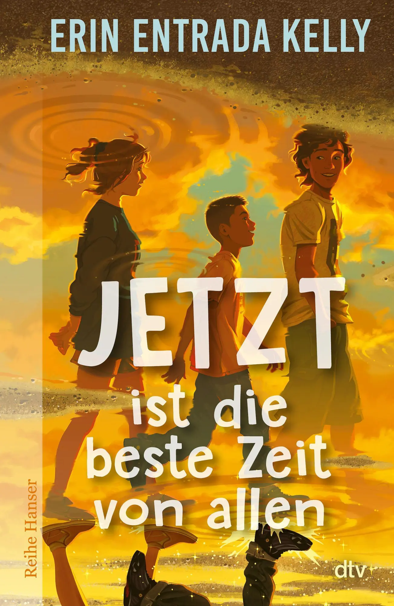 Cover: 9783423641357 | Jetzt ist die beste Zeit von allen | Erin Entrada Kelly | Buch | 2026