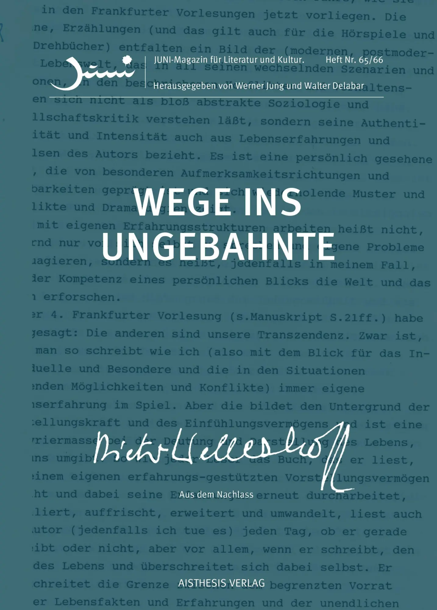 Cover: 9783849821357 | Wege ins Ungebahnte | Dieter Wellershoff. Aus dem Nachlass | Buch