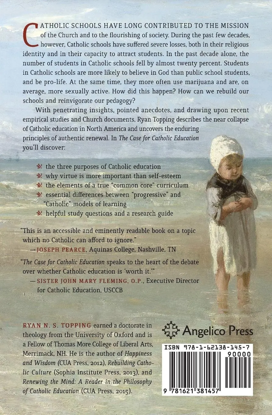 Rückseite: 9781621381457 | The Case for Catholic Education | Ryan N. S. Topping | Taschenbuch