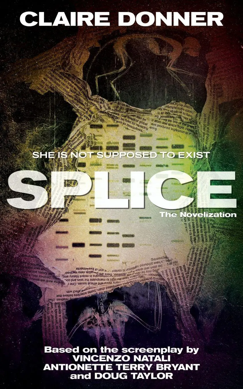 Cover: 9781960721457 | Splice | The Novelization | Claire Donner | Taschenbuch | Englisch