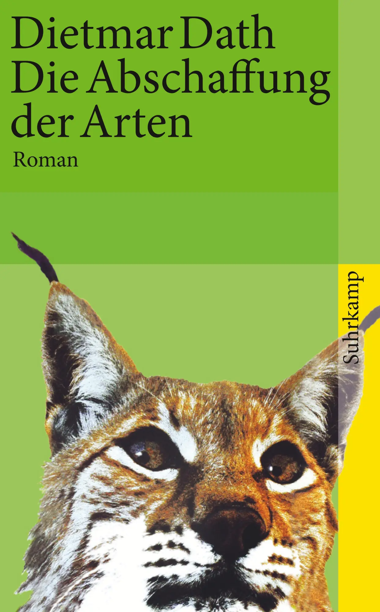 Cover: 9783518461457 | Die Abschaffung der Arten | Dietmar Dath | Taschenbuch | 552 S. | 2010 Cover: 9783518461457 | Die Abschaffung der Arten | Dietmar Dath | Taschenbuch | 552 S. | 2010