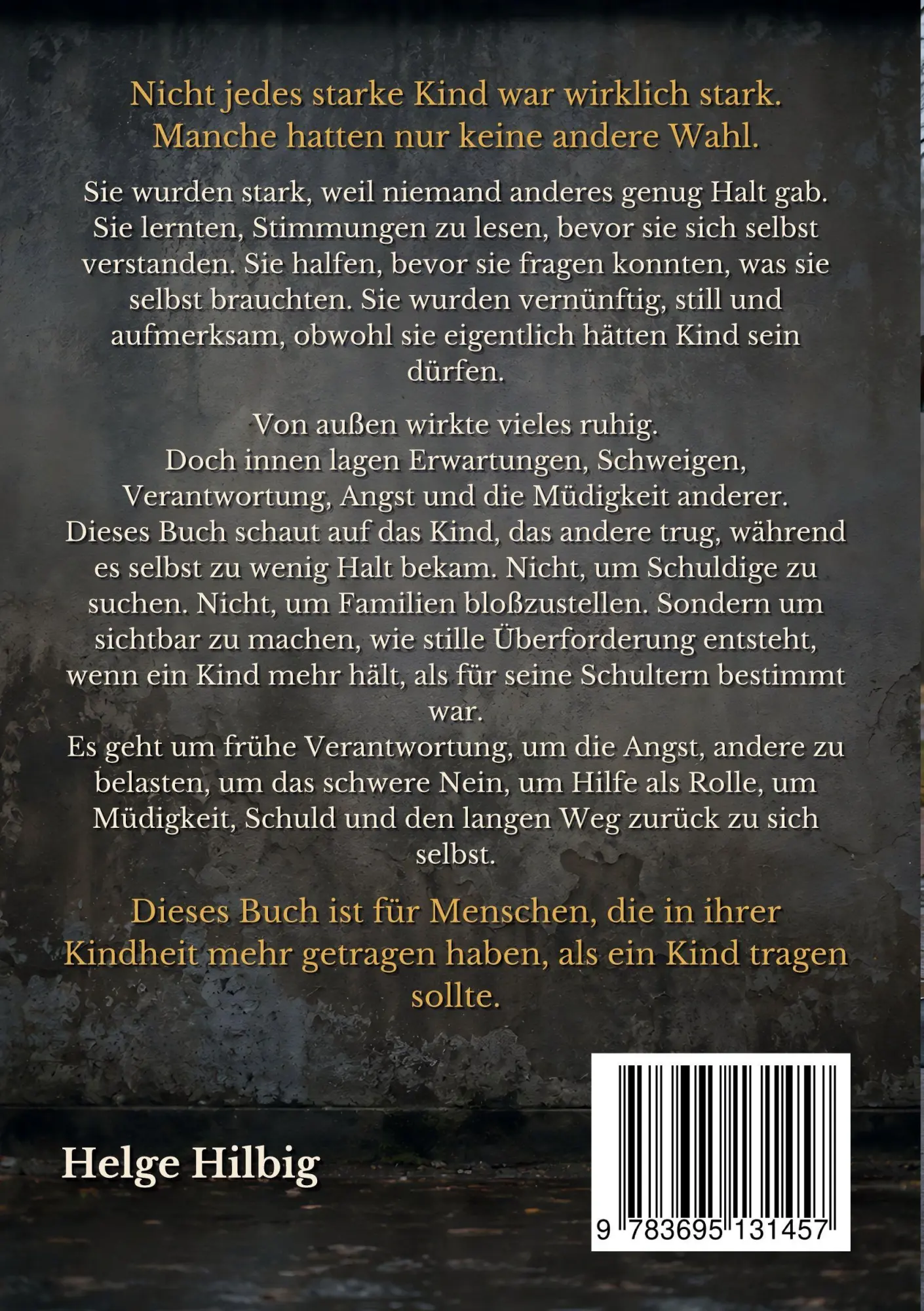 Rückseite: 9783695131457 | Das Kind, das niemand trug | Helge Hilbig | Taschenbuch | 390 S.