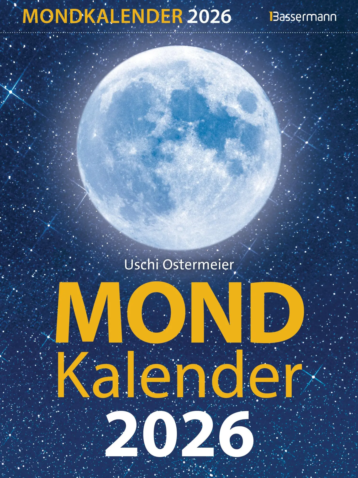 Cover: 9783809451457 | Mondkalender 2026 | Uschi Ostermeier-Sitkowski | Kalender | 400 S.