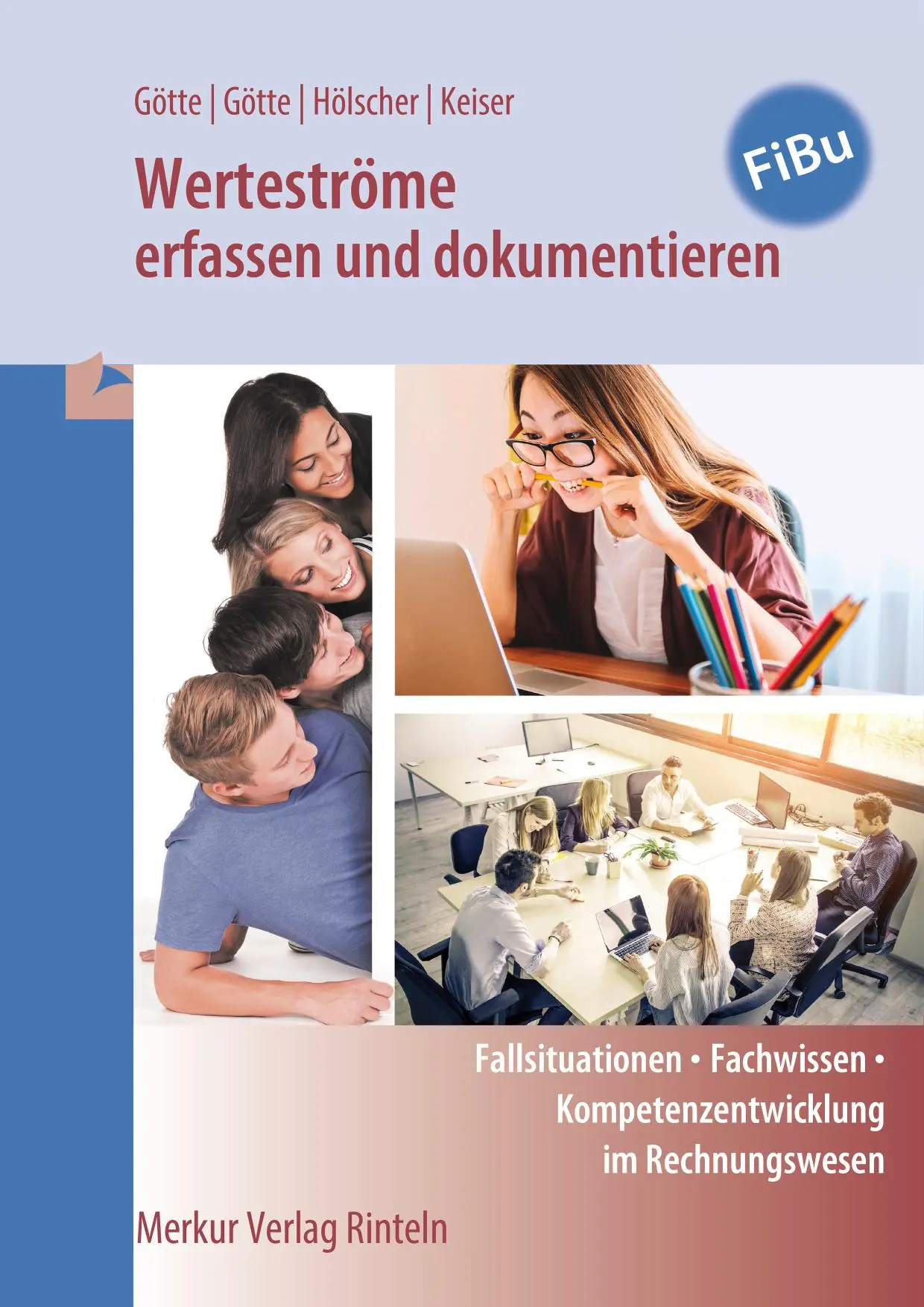 Cover: 9783812011457 | Werteströme erfassen und dokumentieren | Anke Götte (u. a.) | Buch