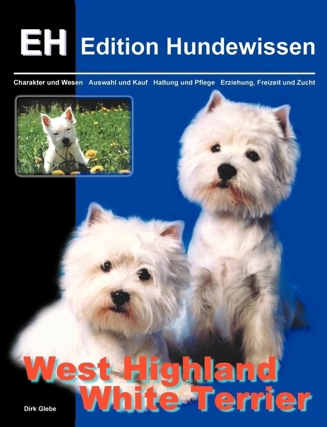 Cover: 9783831131457 | West Highland White Terrier | Dirk Glebe | Taschenbuch | Paperback