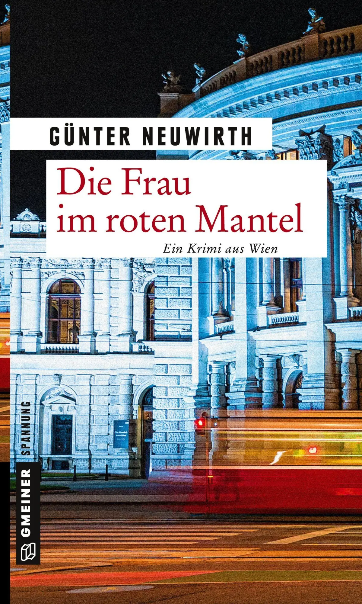Cover: 9783839221457 | Die Frau im roten Mantel | Günter Neuwirth | Taschenbuch | 313 S.