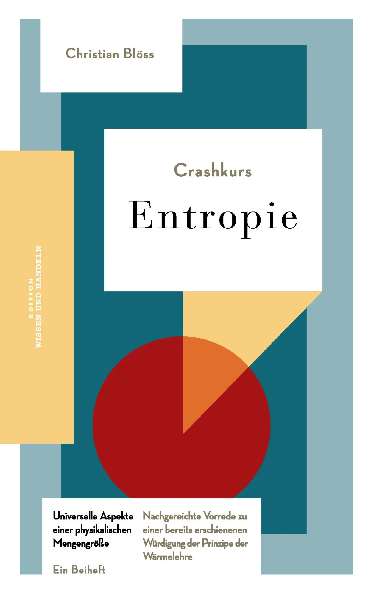 Cover: 9783842331457 | Crashkurs Entropie | Christian Blöss | Taschenbuch | 88 S. | Deutsch