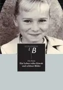 Ein Leben voller Gewalt und schöner Bilder - Alba Wedis Kartoniert (TB)