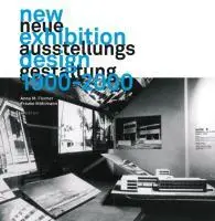 Cover: 9783899861457 | Neue Ausstellungsgestaltung 1900-2000 | Dt/engl | Anna M. Müller