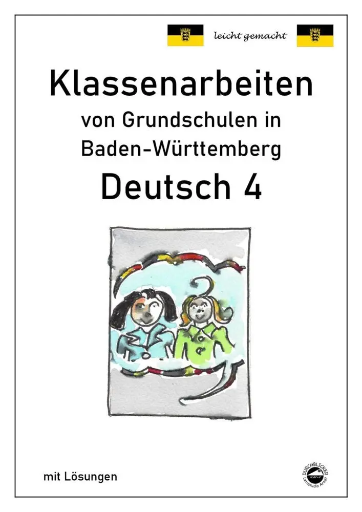 Cover: 9783946141457 | Klassenarbeiten von Grundschulen in Baden-Württemberg - Deutsch 4...