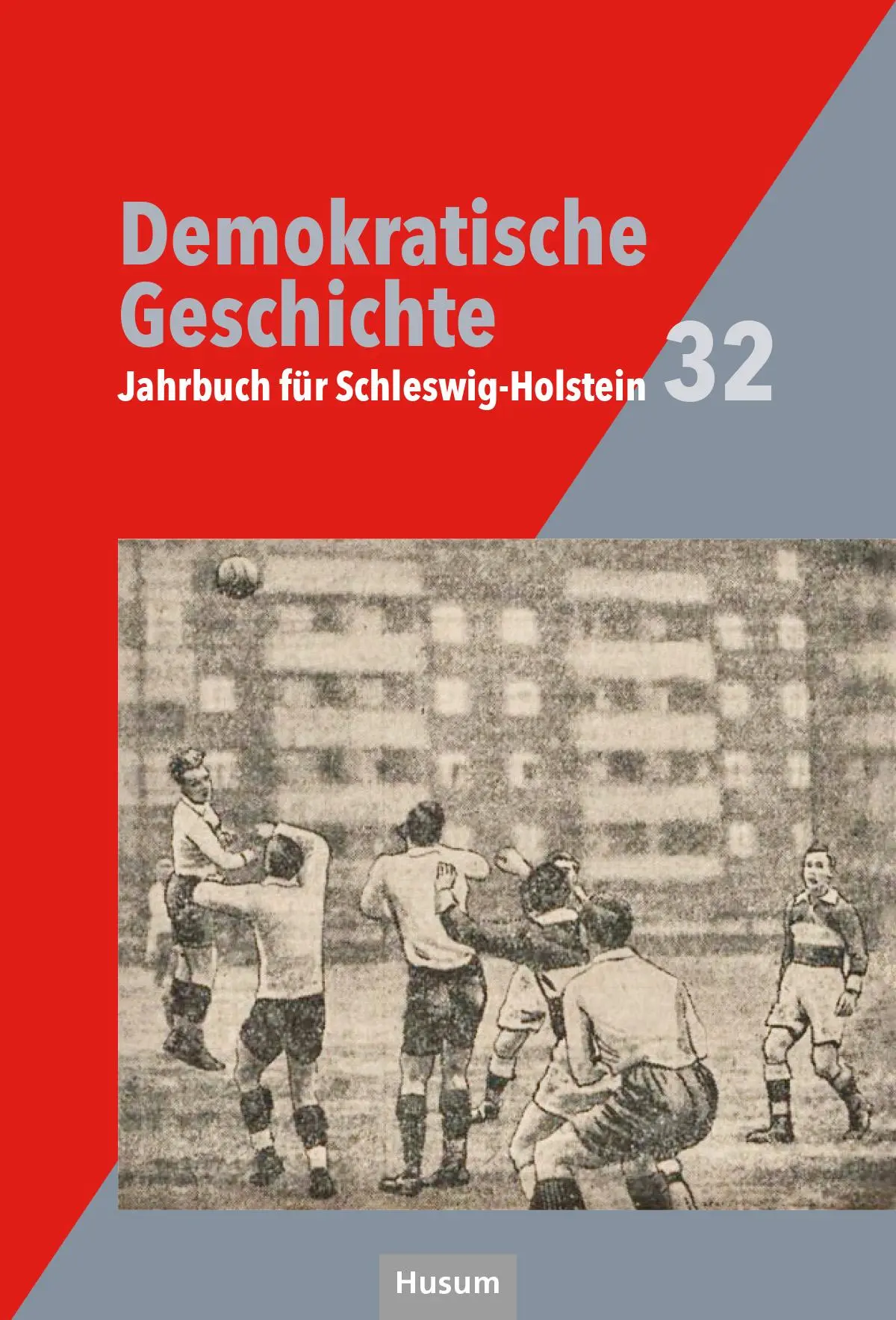 Cover: 9783967171457 | Demokratische Geschichte | Jahrbuch für Schleswig-Holstein 32 | Buch