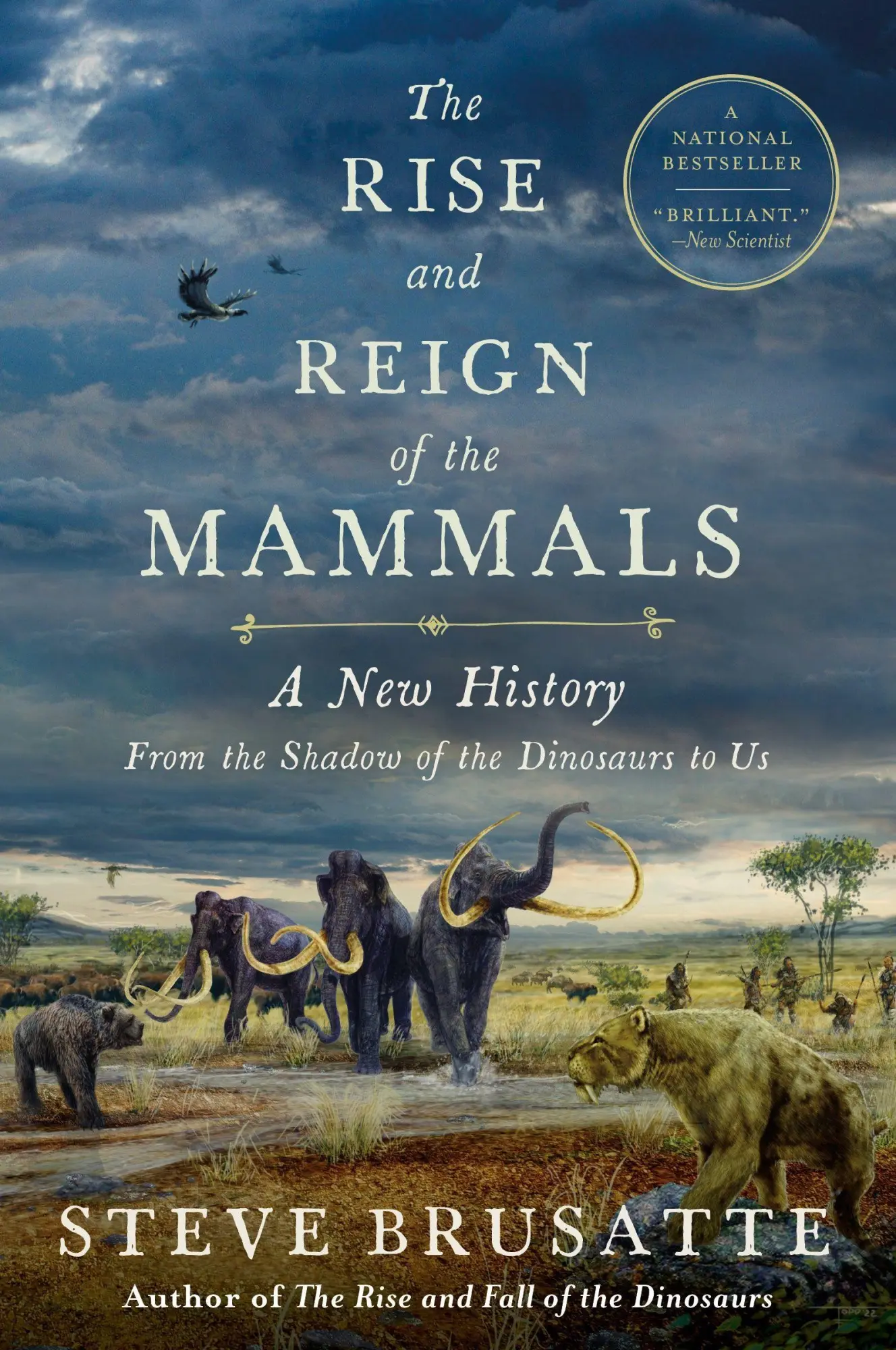 Cover: 9780062951557 | The Rise and Reign of the Mammals | Steve Brusatte | Taschenbuch