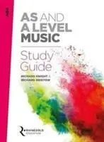 Cover: 9781785581557 | AQA AS And A Level Music Study Guide | Richard Knight (u. a.) | Buch