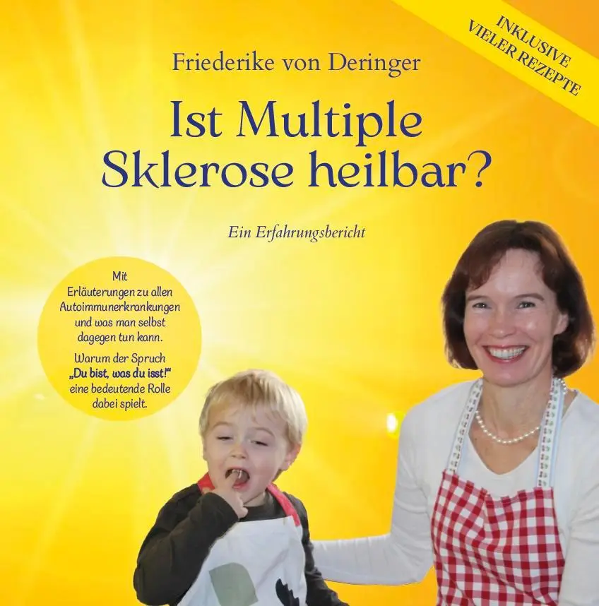 Cover: 9783758101557 | Ist Multiple Sklerose heilbar? | Friederike von Deringer | Taschenbuch