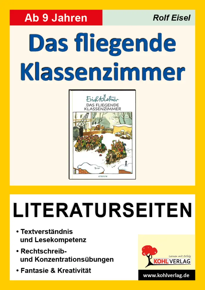 Cover: 9783866321557 | Das fliegende Klassenzimmer / Literaturseiten | Rolf Eisel | Broschüre