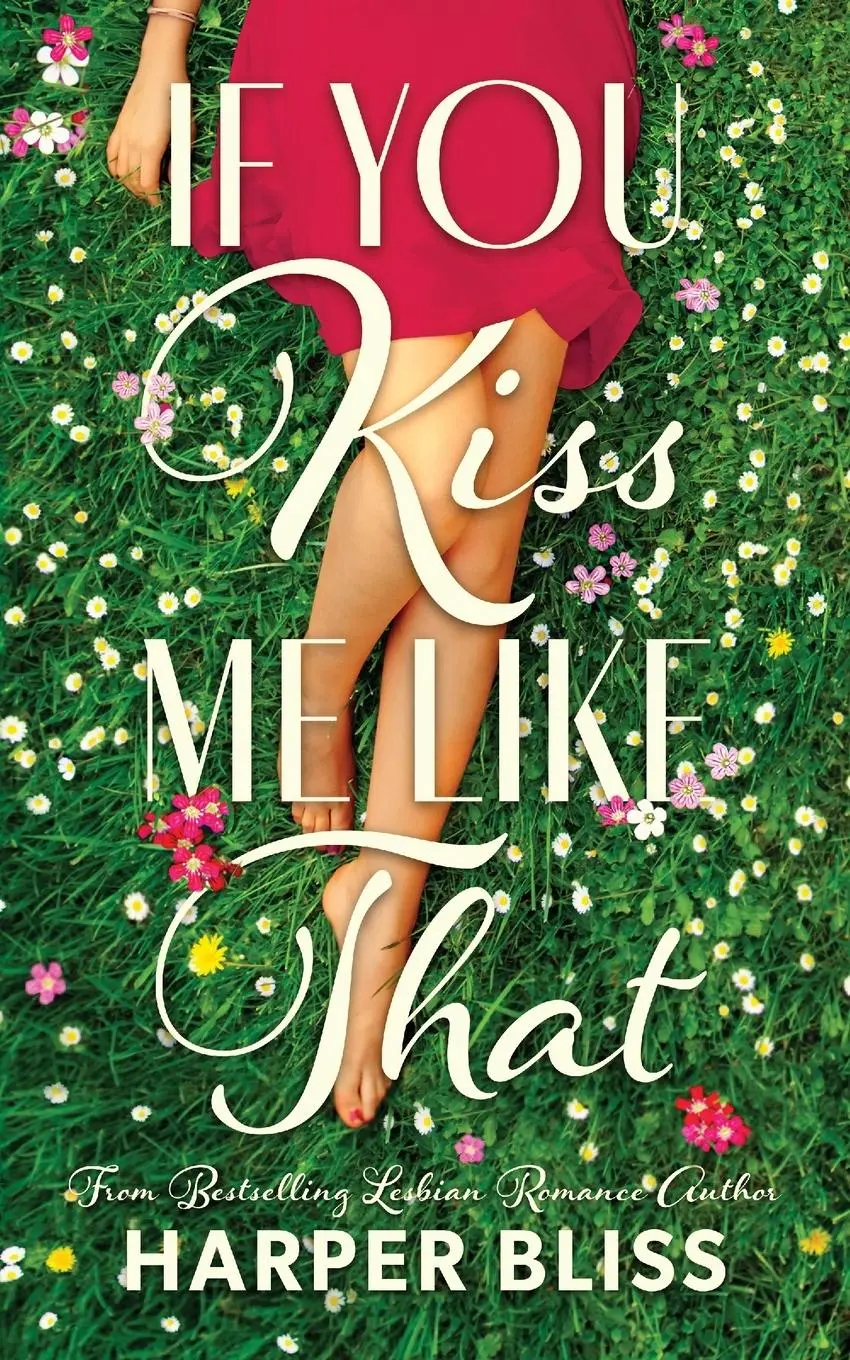 Cover: 9789887441557 | If You Kiss Me Like That | Harper Bliss | Taschenbuch | Englisch