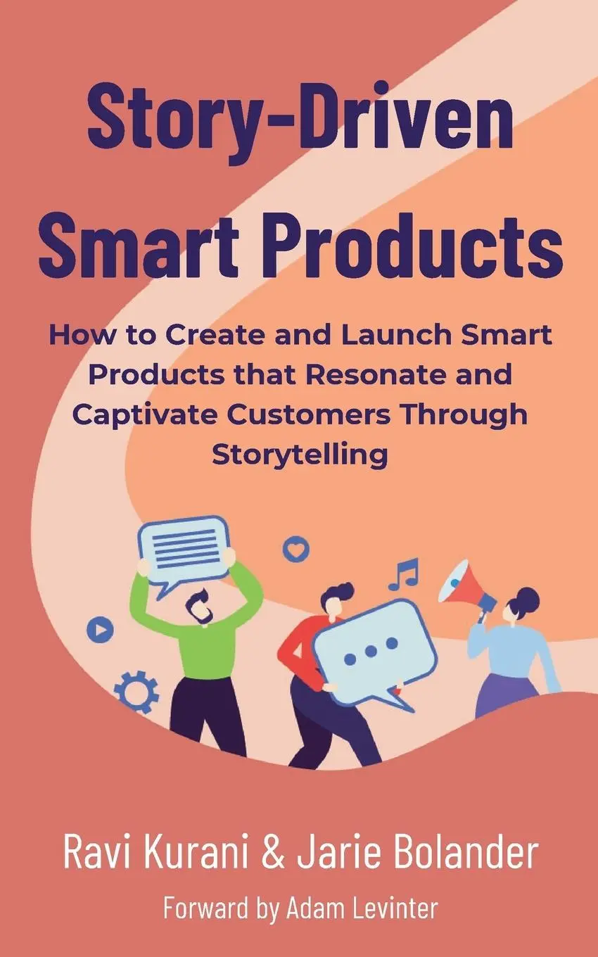 Cover: 9798875411557 | Story-Driven Smart Products | Ravi Kurani (u. a.) | Taschenbuch | 2024