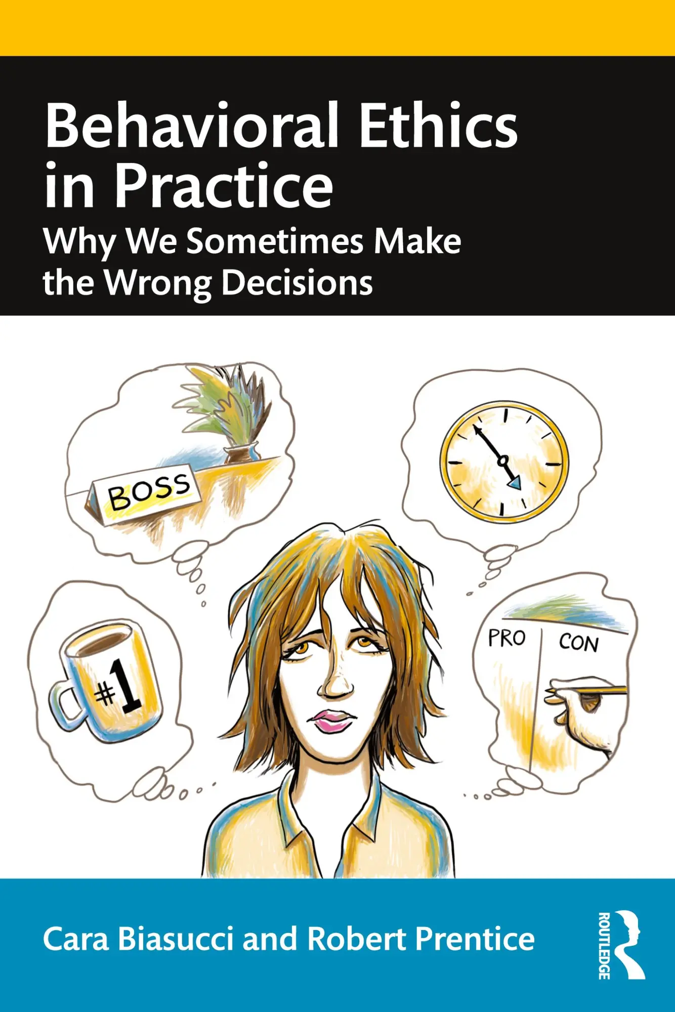 Cover: 9780367341657 | Behavioral Ethics in Practice | Cara Biasucci (u. a.) | Taschenbuch