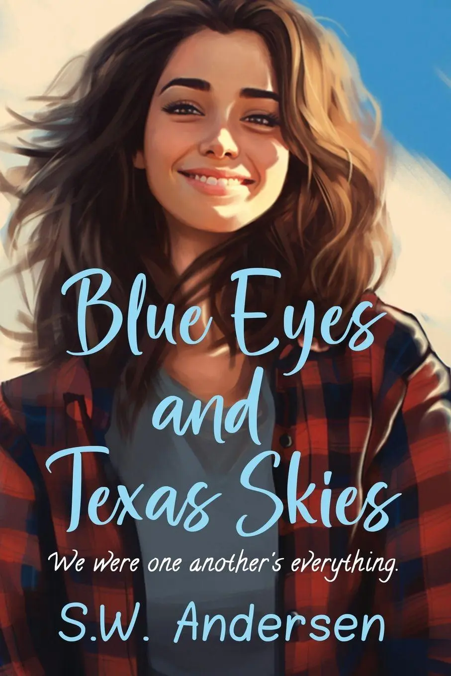 Cover: 9780999061657 | Blue Eyes and Texas Skies | S. W. Andersen | Taschenbuch | Englisch