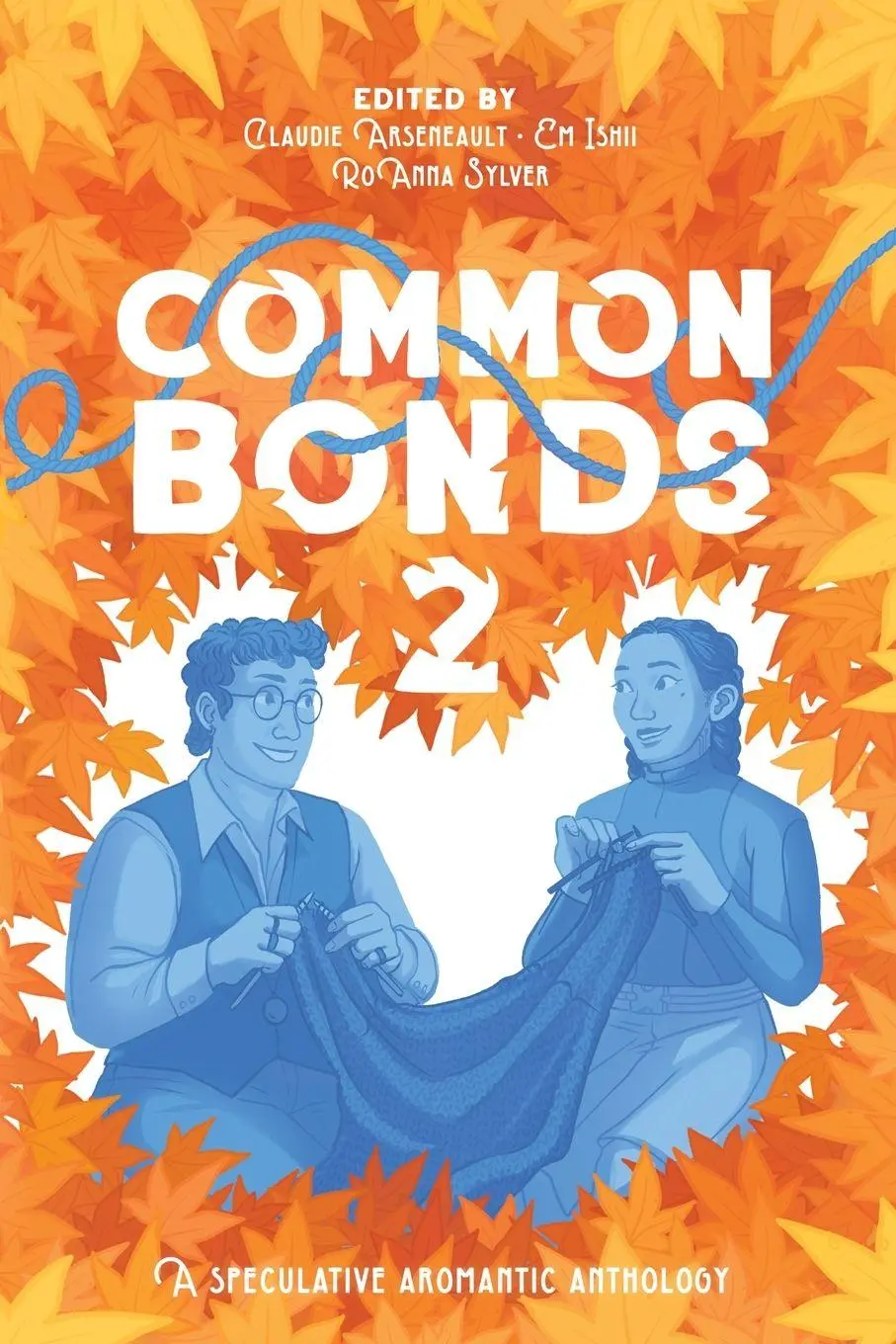 Cover: 9781069251657 | Common Bonds 2 | A Speculative Aromantic Anthology | Arseneault | Buch