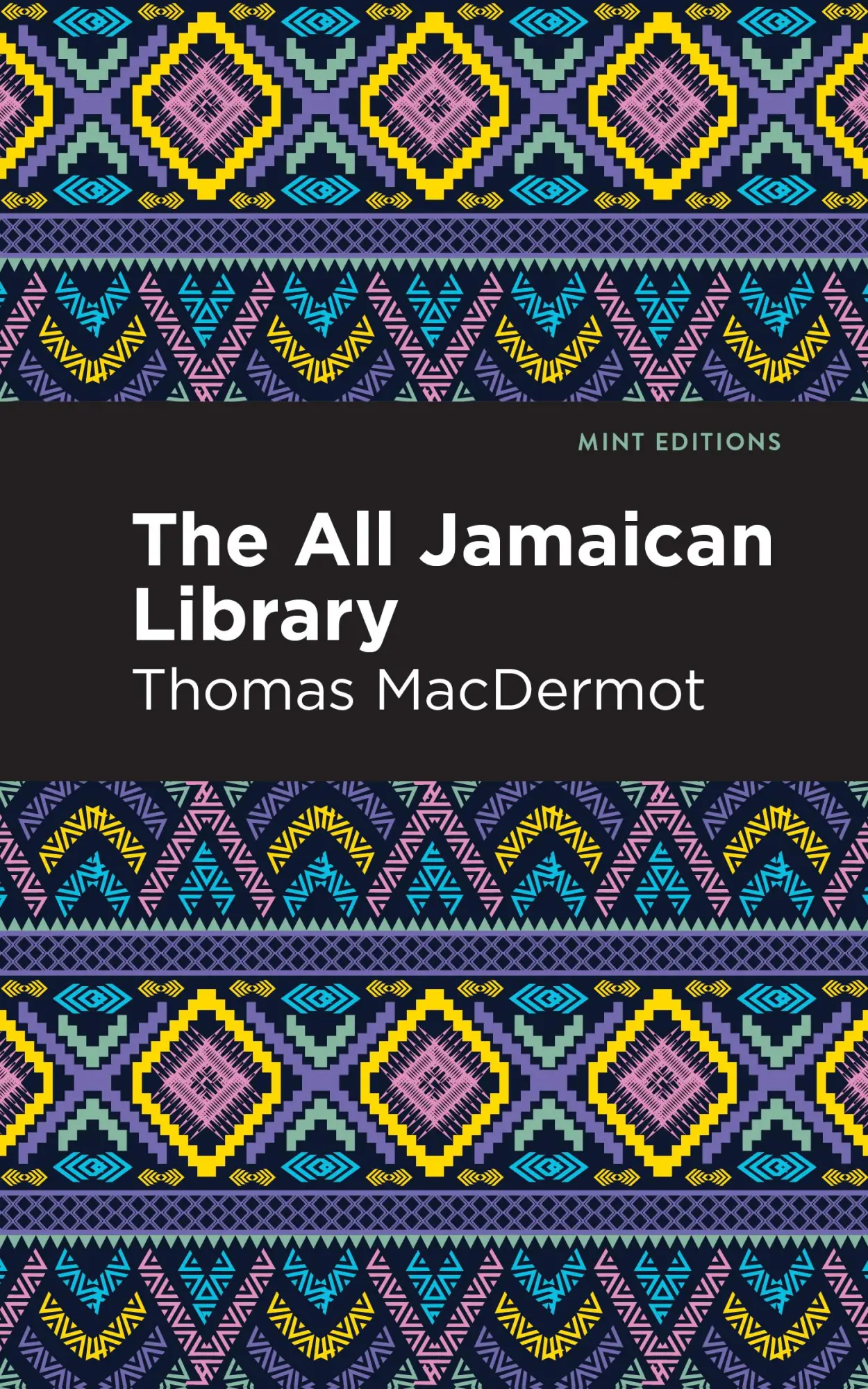 Bild: 9781513211657 | The All Jamaican Library | Thomas Macdermot | Taschenbuch | Englisch